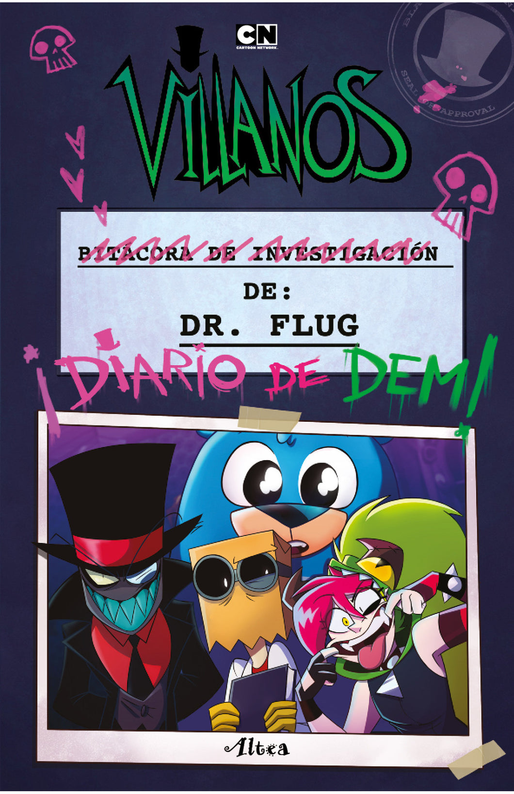 Villanos - Bitacora de investigación del Dr. Flug ¡Diario de Dem!   Alan Ituriel Cartoon Network